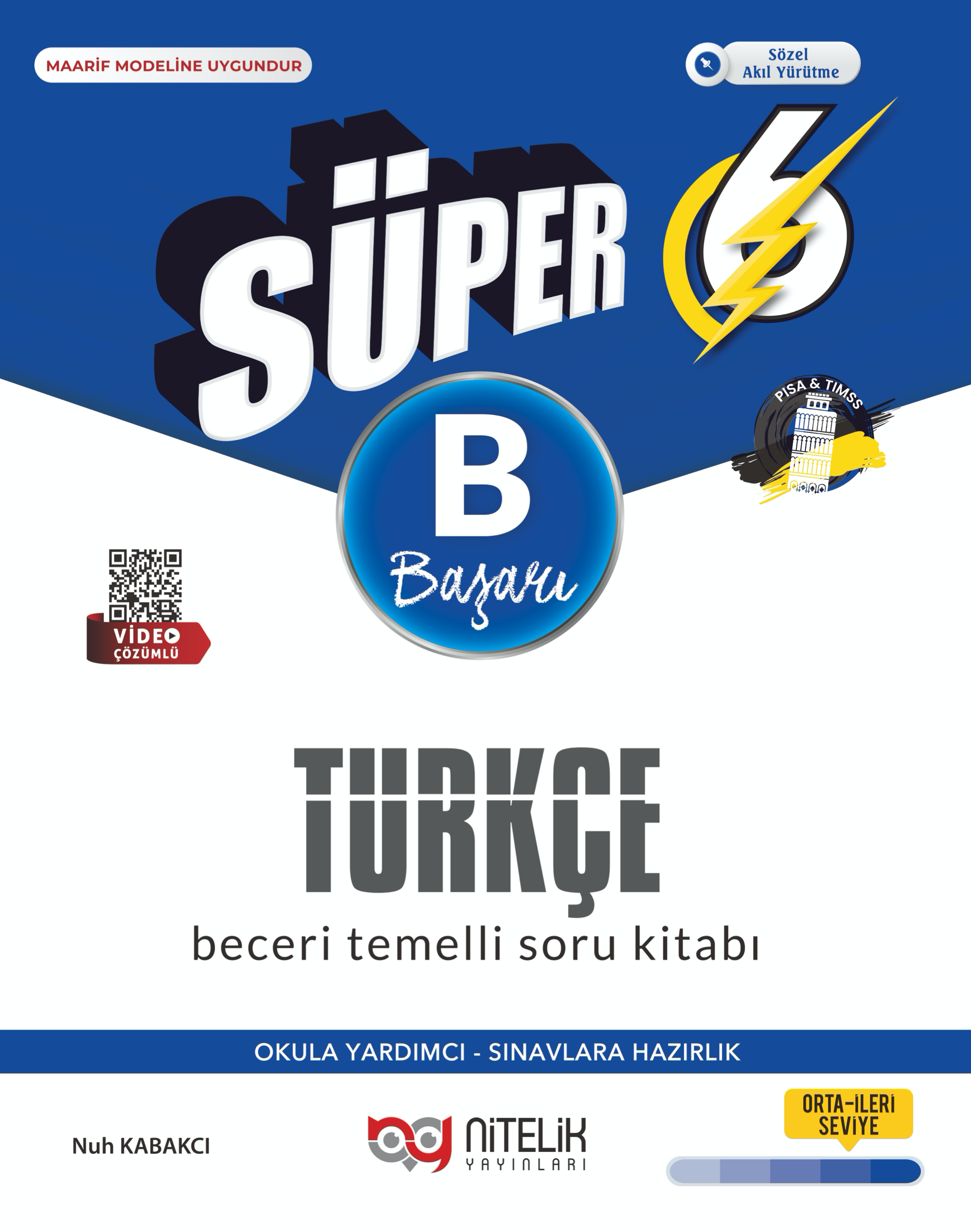 SÜPER 6 TÜRKÇE BECERİ TEMELLİ SORU KİTABI (B)